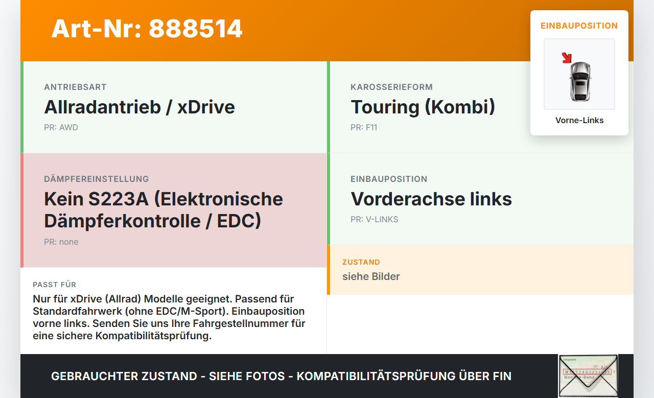 BMW F11 530dx 10-14 Kombi Stossdämpfer Federbein Vorne Links BMW F11 530dx 10-14 09.06.2011 31316783975 6783975... Vorschau 3