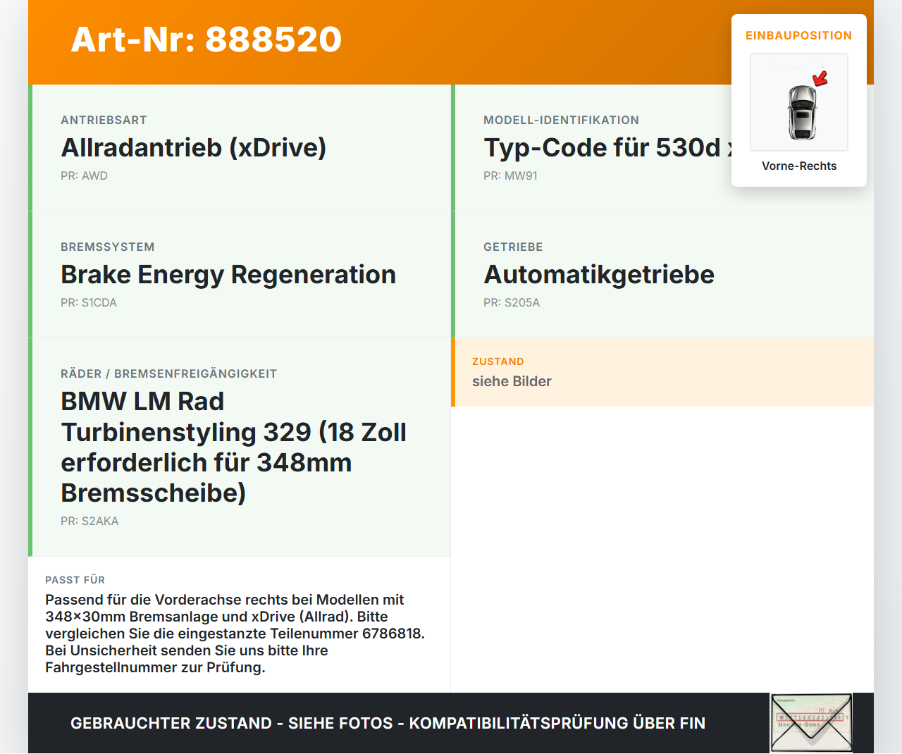 BMW F11 530dx 10-14 3,0 190KW Bremssattel Bremszange Vorne Rechts 50/30/348 BMW F11 530dx 10-14 09.06.2011... Vorschau 3
