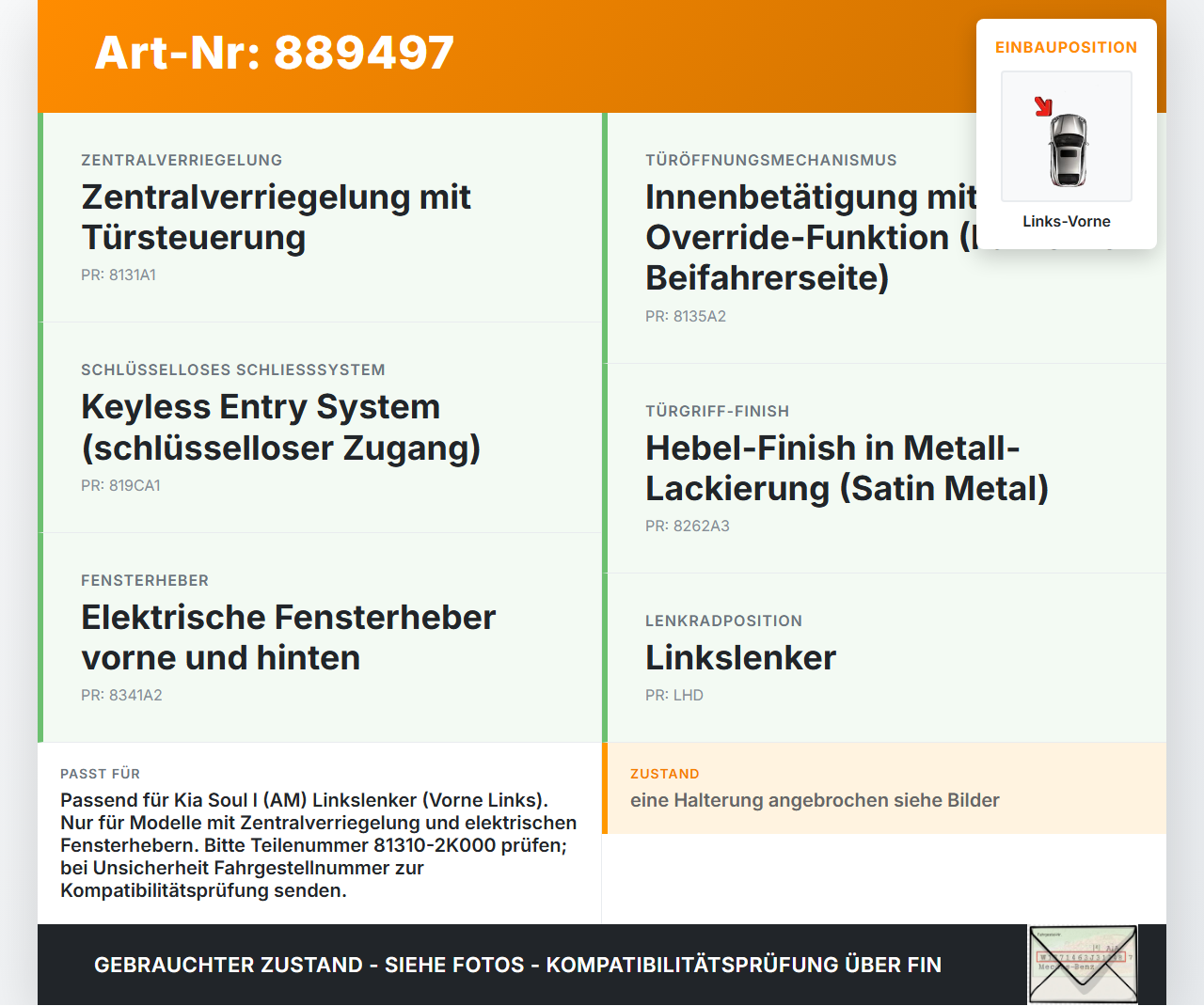 Kia Soul I AM 08-11 Türschloss mit ZV Stellmotor Links Vorne Kia Soul I AM 08-11 16.01.2009 81310-2K000 gebraucht Vorschau 3