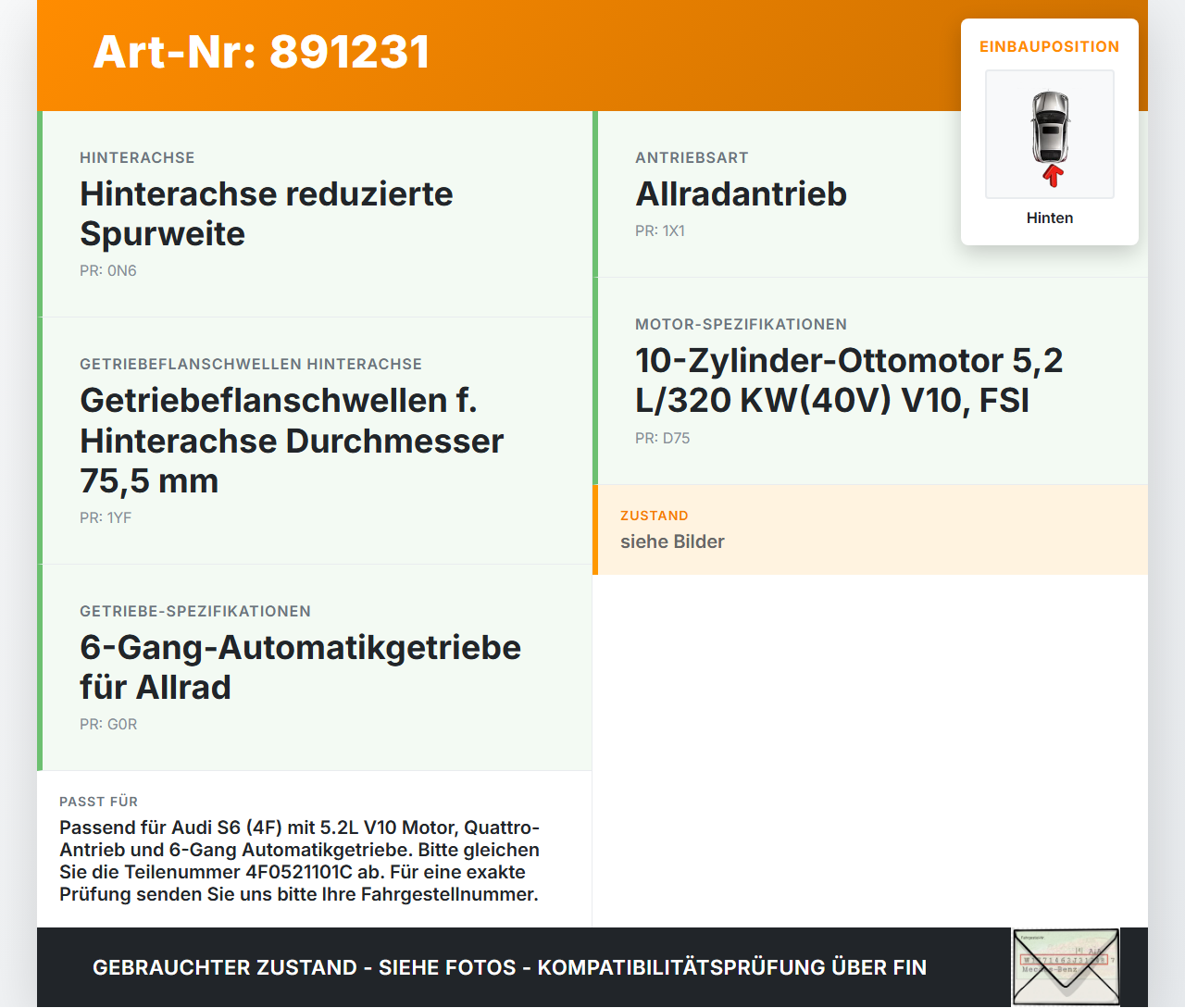 Audi A6 4F C6 04-08 5,2 320KW Kardanwelle Hinten Audi A6 4F C6 04-08 30.11.2006 4F0521101C gebraucht Vorschau 3