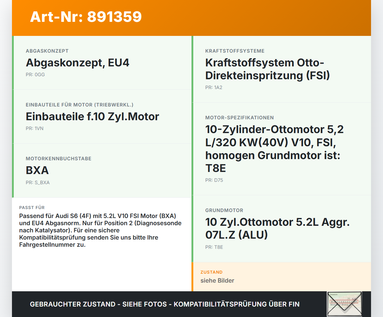 Audi A6 4F C6 04-08 5,2 320KW Lambdasonde Pos.2 Audi A6 4F C6 04-08 30.11.2006 07L906262G 0258007324 0258007325... Vorschau 3