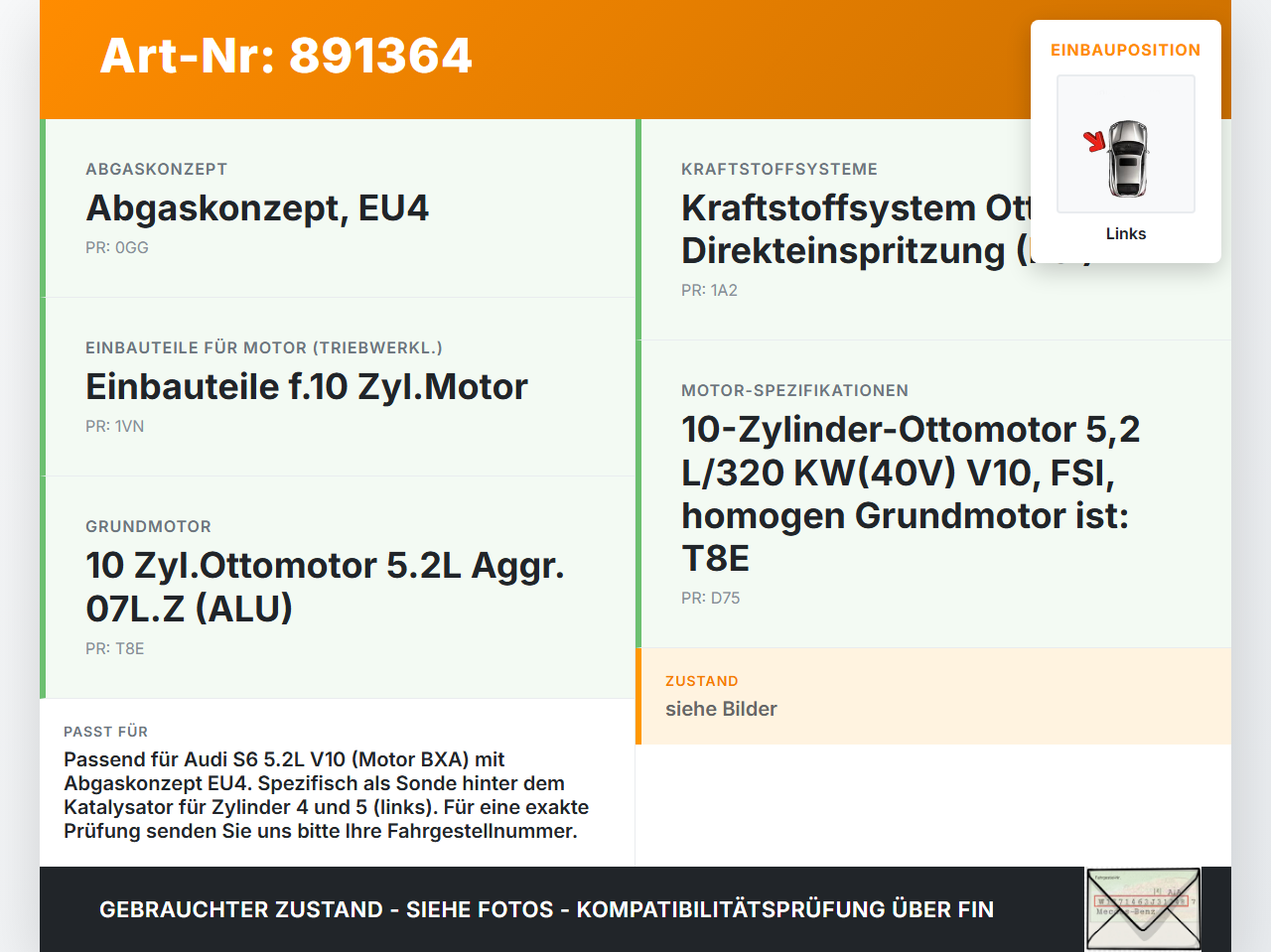 Audi A6 4F C6 04-08 5,2 320KW Lambdasonde Links Pos.6 Audi A6 4F C6 04-08 30.11.2006 1K0998262S 0258010036... Vorschau 3