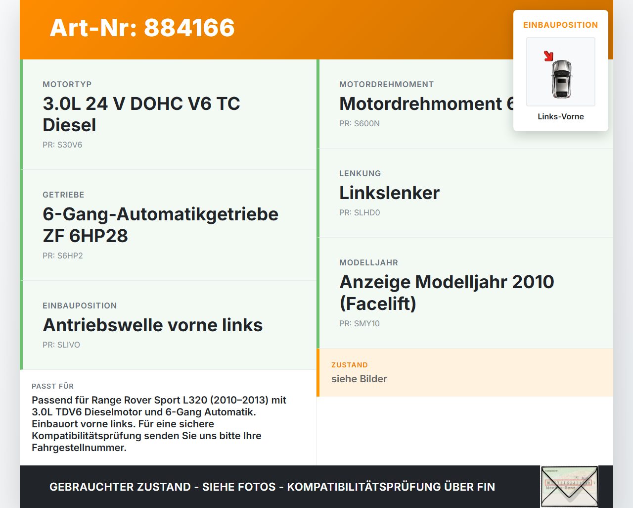 Range Rover Sport LS 10-13 TdV6 3,0 180KW Autom Antriebswelle Gelenkwelle Links Vorne Range Rover Sport LS 10-13... Vorschau 3