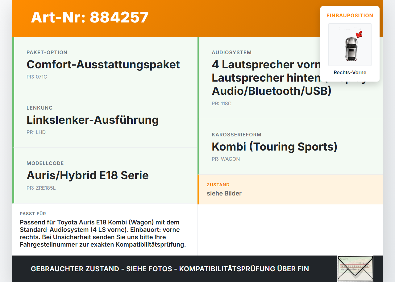 Toyota Auris E18 15-18 Lautsprecher Rechts Vorne Toyota Auris E18 15-18 01.06.2015 gebraucht Vorschau 3