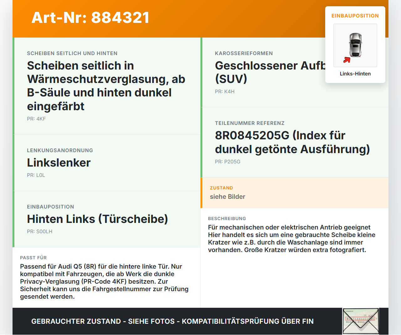 Audi Q5 8R 12-17 Seitenscheibe LHK für Tür Fenster Scheibe Links Hinten Orig. getönt Audi Q5 8R 12-17 26.10.2016... Vorschau 3