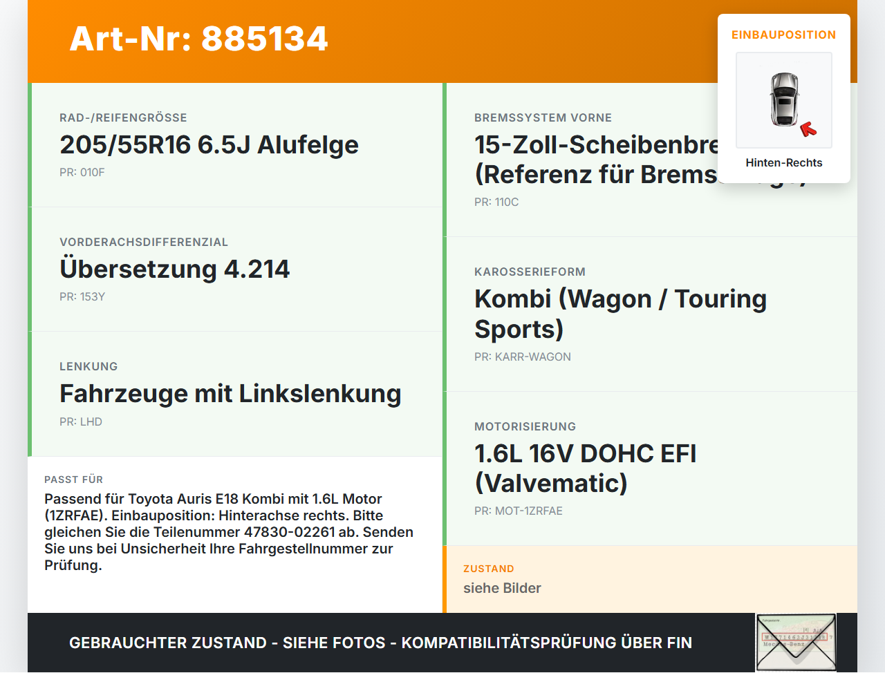 Toyota Auris E18 15-18 1,6 97KW Bremssattel Bremszange Hinten Rechts Toyota Auris E18 15-18 01.06.2015 4783002261... Vorschau 3