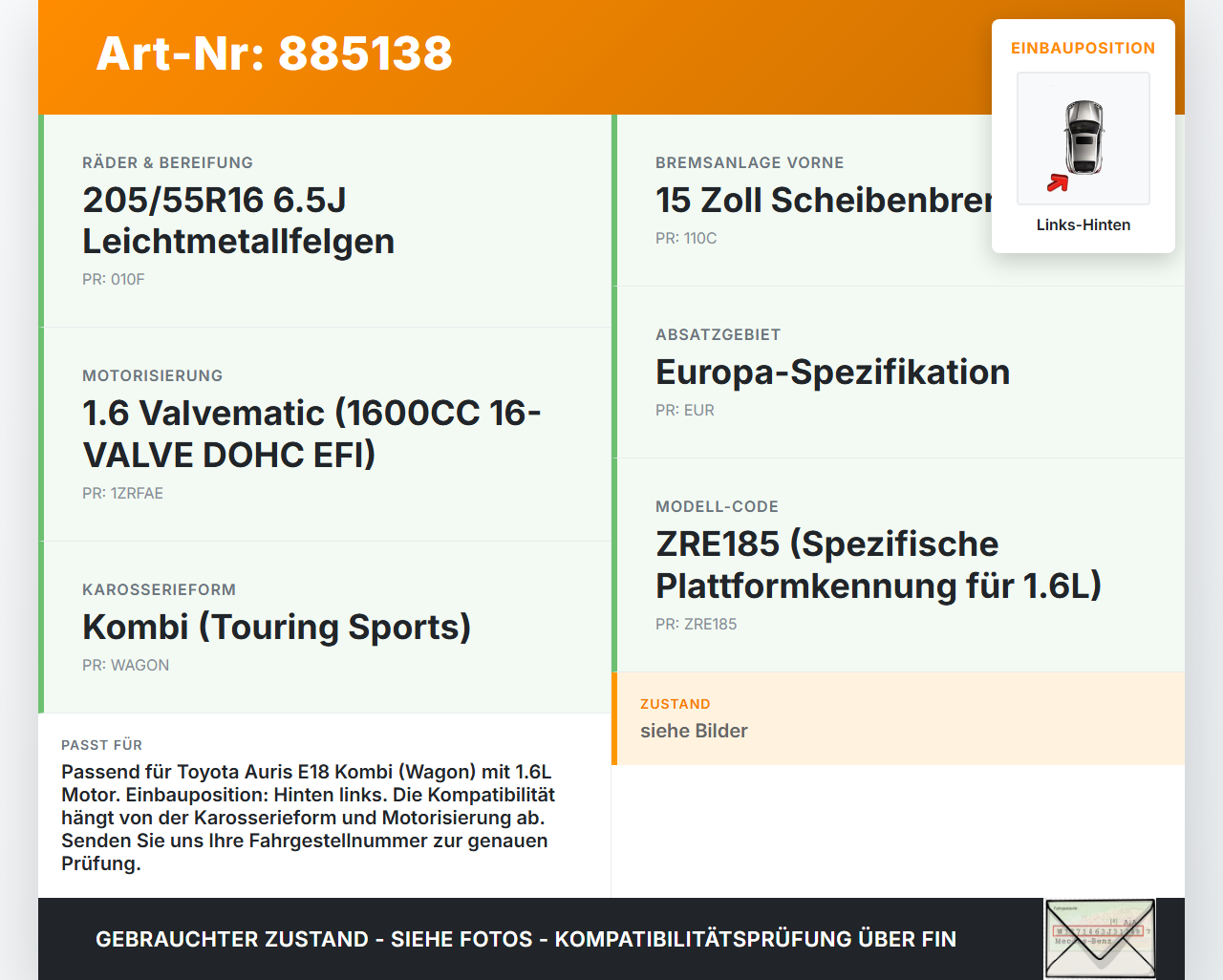Toyota Auris E18 15-18 Kombi 1,6 97KW Achsschenkel Radnabe Links Hinten Toyota Auris E18 15-18 01.06.2015... Vorschau 3