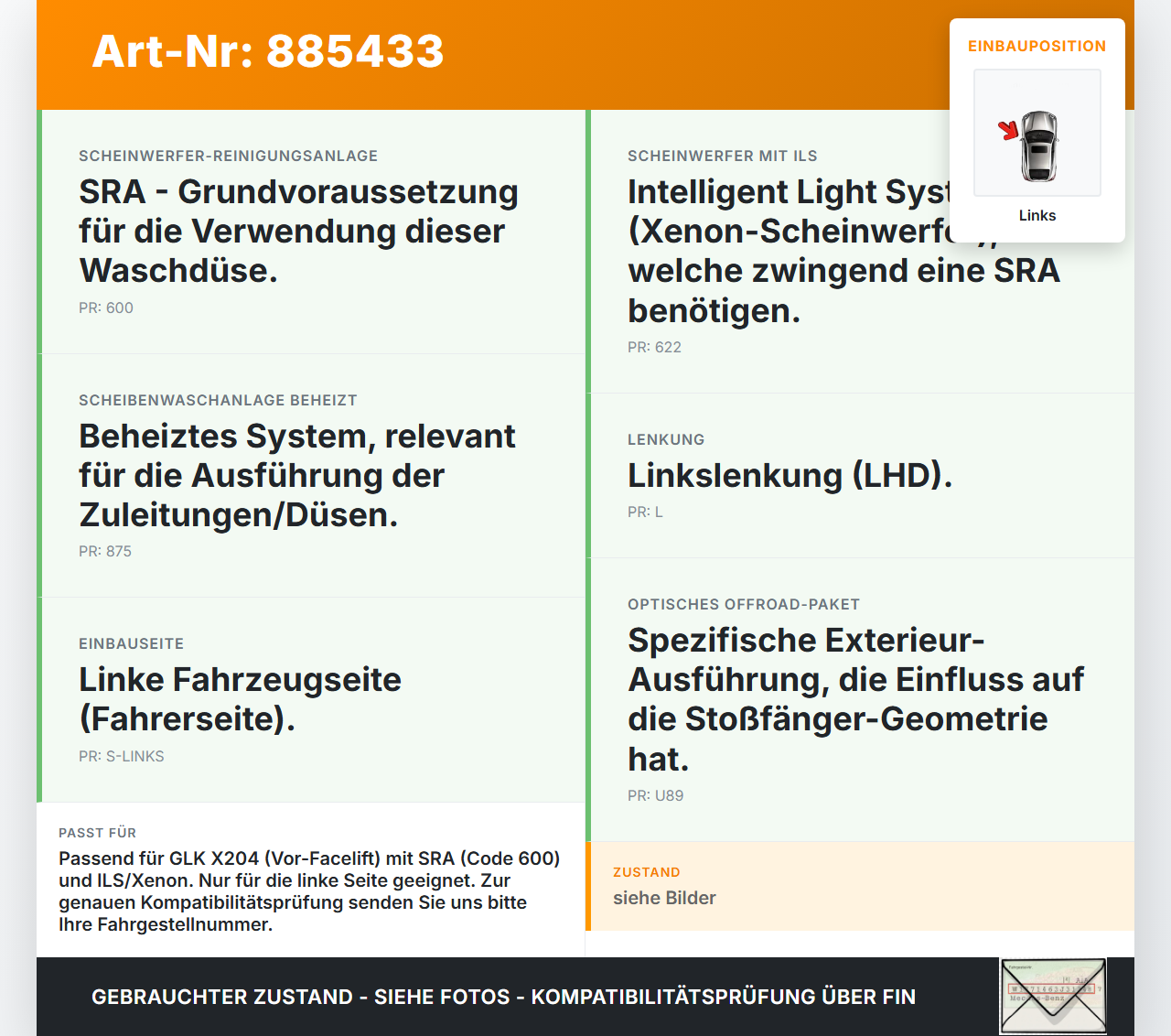 Mercedes GLK X204 320 09-12 Waschdüse f. Scheinwerfer Links Mercedes GLK X204 320 09-12 04.06.2009 A2048600108 gebraucht Vorschau 3