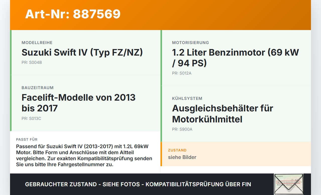 Suzuki Swift IV 13-17 1,2 69KW Ausgleichsbehälter für Kühlmittel Suzuki Swift IV 13-17 23.12.2015 gebraucht Vorschau 3