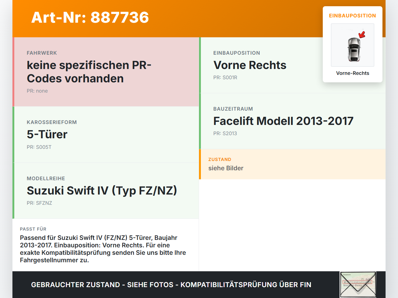 Suzuki Swift IV 13-17 5T Stossdämpfer Federbein Vorne Rechts Suzuki Swift IV 13-17 23.12.2015 gebraucht Vorschau 3