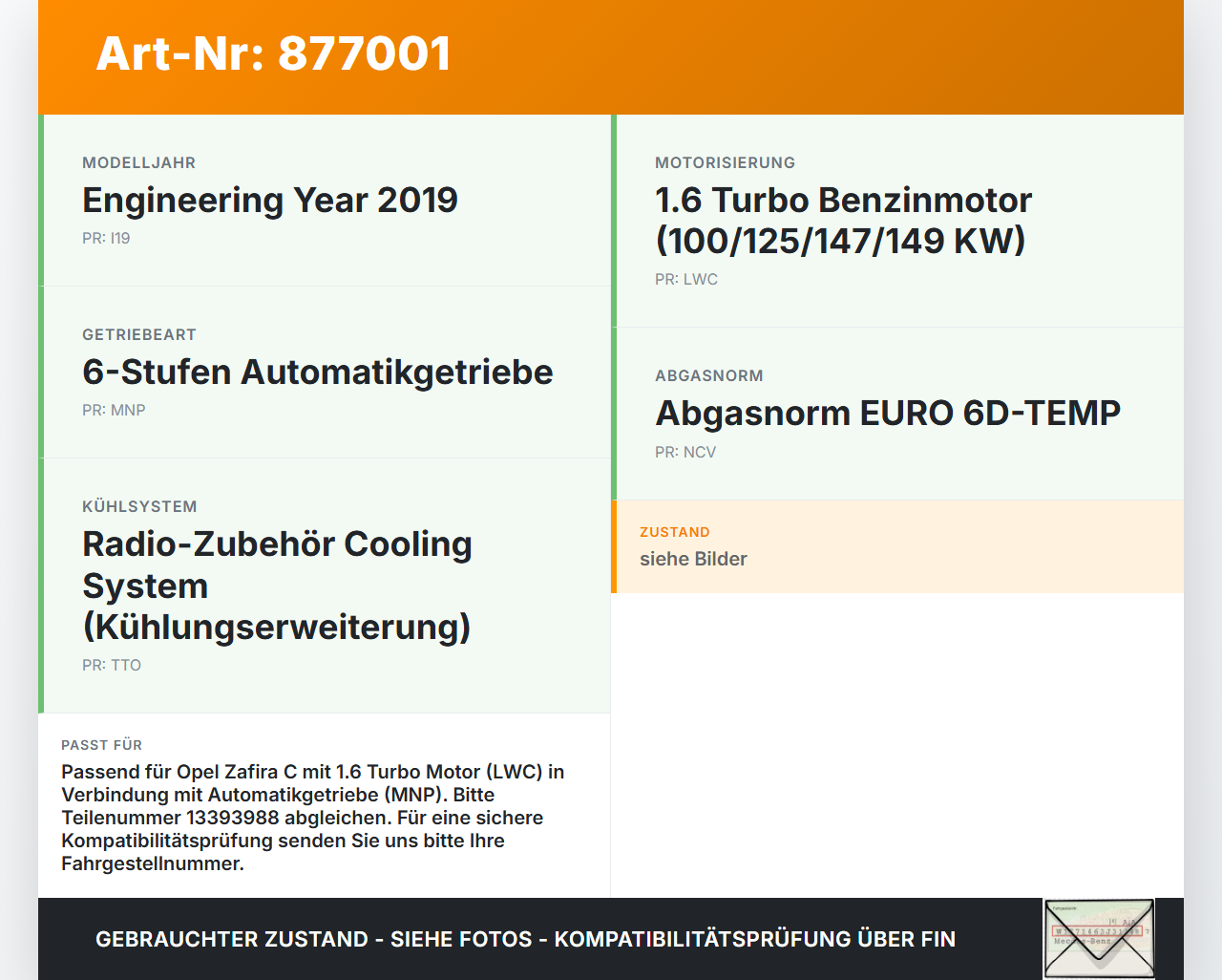 Opel Zafira C 16-19 1,6 100KW Ladeluftkühler Kühler Opel Zafira C 16-19 29.10.2018 13393988 1302259 gebraucht Vorschau 3