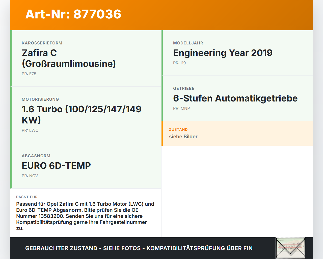 Opel Zafira C 16-19 1,6 100KW Sensor Abgastemperatursensor Abgassonde Opel Zafira C 16-19 29.10.2018 13583200 gebraucht Vorschau 3