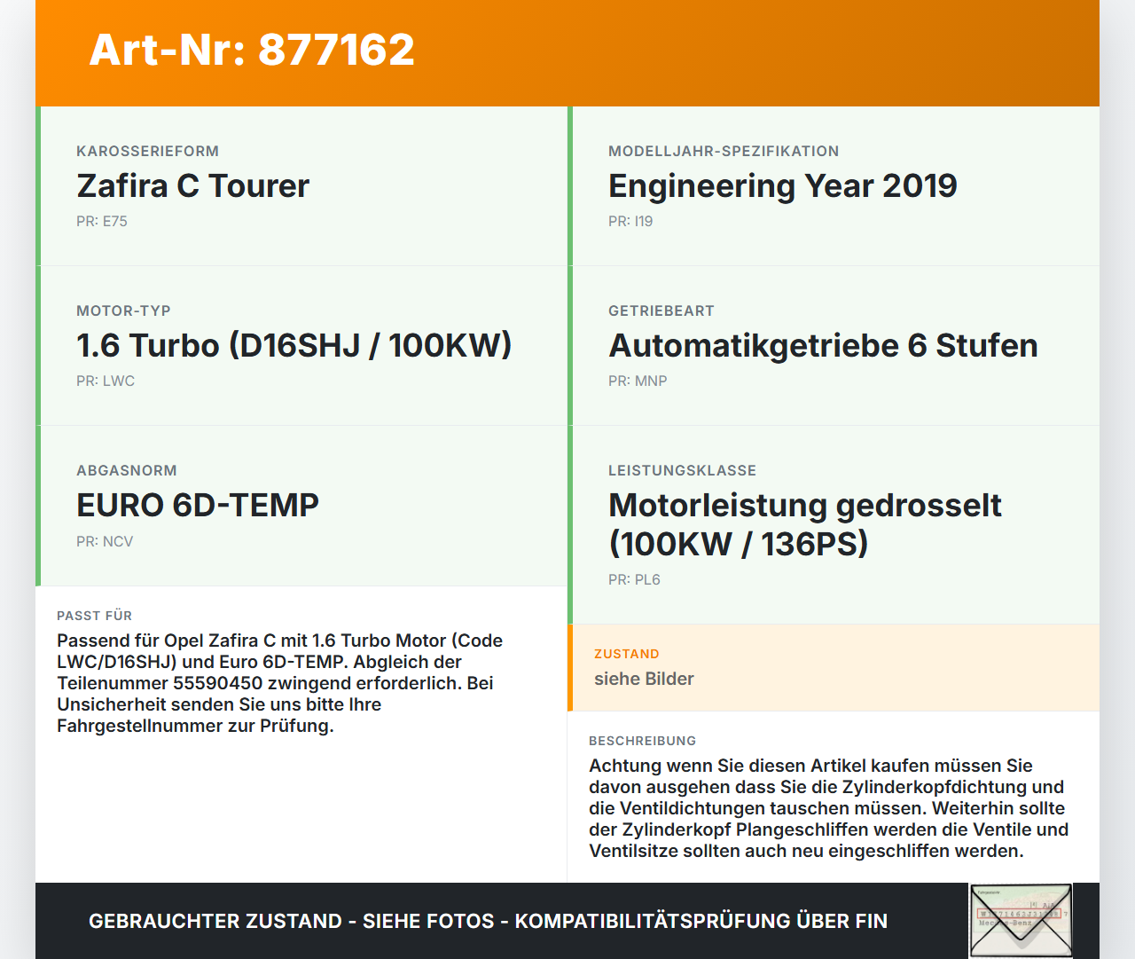 Opel Zafira C 16-19 1,6 100KW D16SHJ LWC Zylinderkopf Opel Zafira C 16-19 29.10.2018 55590450 gebraucht Vorschau 3