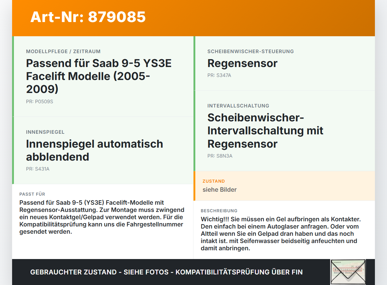 Saab 9-5 YS3E 05-09 Regensensor Sensor Saab 9-5 YS3E 05-09 08.12.2006 5584883 1397212013 gebraucht Vorschau 3