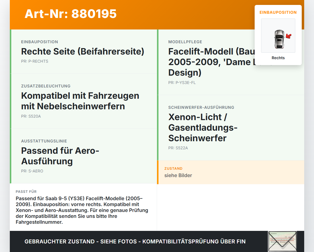 Saab 9-5 YS3E 05-09 Blinker Blinkleuchte Rechts orig. Saab 9-5 YS3E 05-09 08.12.2006 gebraucht Vorschau 3