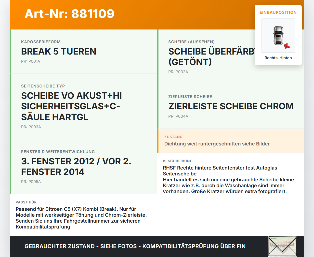 Citroen C5 RD TD 12-14 Kombi Seitenscheibe Feste Scheibe Rechts Hinten Orig. getönt Citroen C5 RD TD 12-14... Vorschau 3