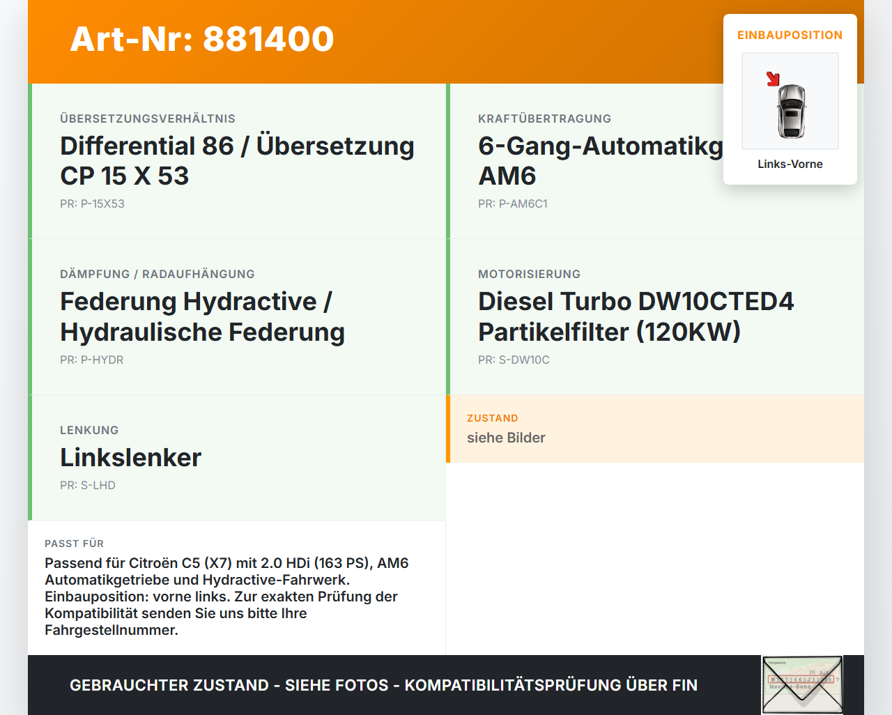 Citroen C5 RD TD 12-14 HDi 2,0 120KW Autom Antriebswelle Gelenkwelle Links Vorne Citroen C5 RD TD 12-14 14.09.2012... Vorschau 3