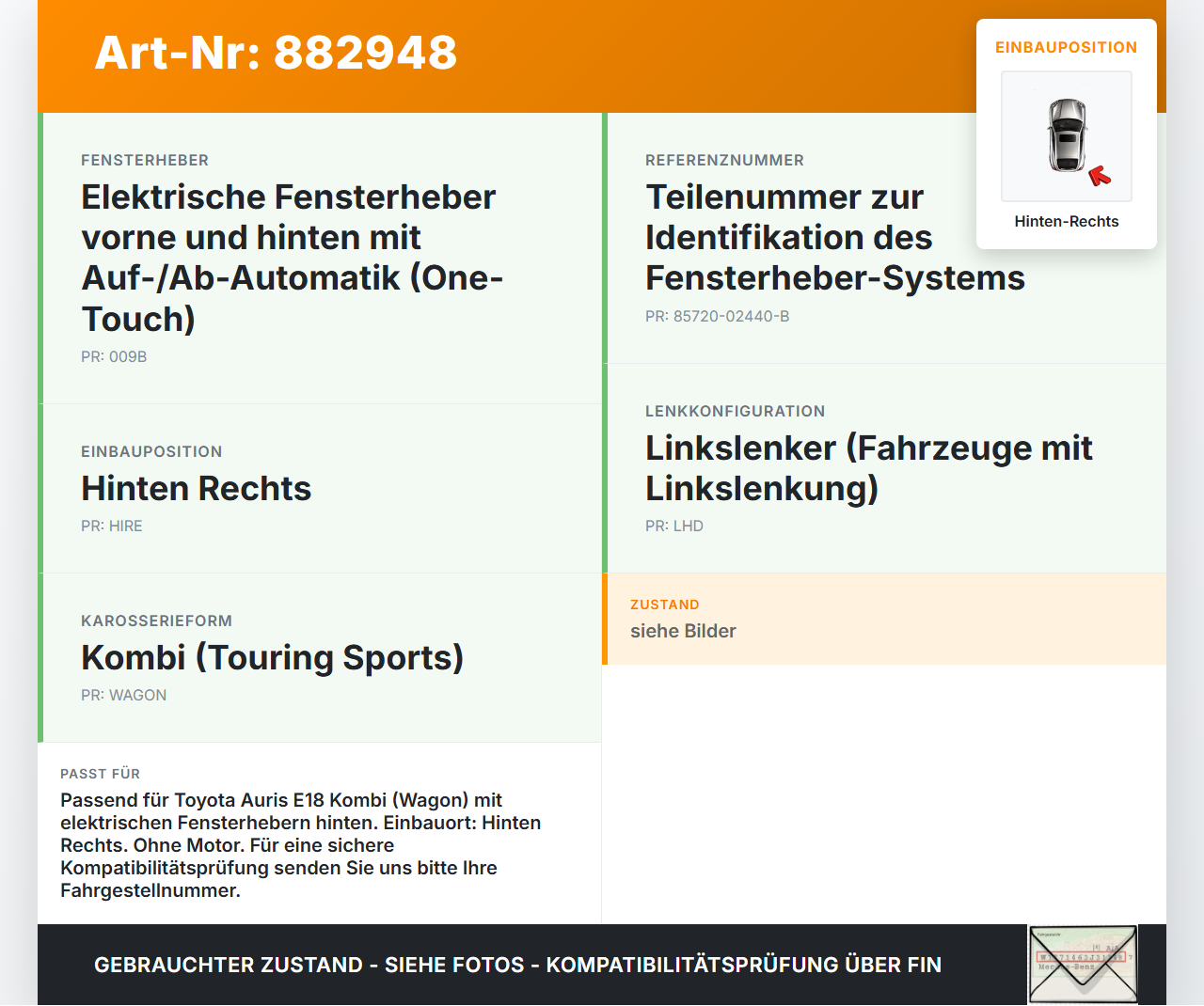 Toyota Auris E18 15-18 Kombi Fensterheber o. FH-Motor Hinten Rechts Toyota Auris E18 15-18 01.06.2015 C08560-103... Vorschau 3