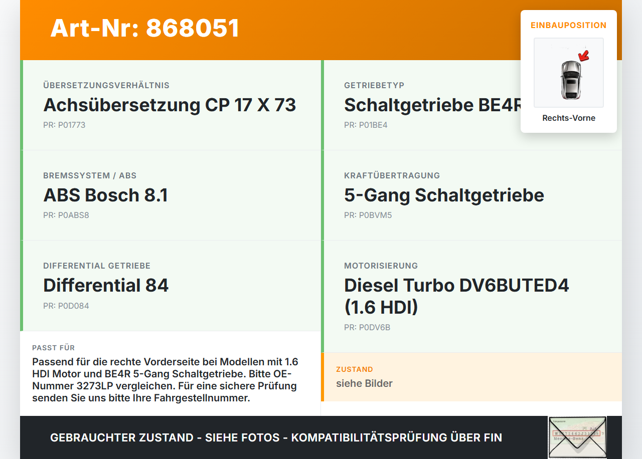 Peugeot Partner II 08-12 HDI 1,6 55KW Antriebswelle Gelenkwelle Rechts Vorne Peugeot Partner II 08-12 18.12.2009... Vorschau 3