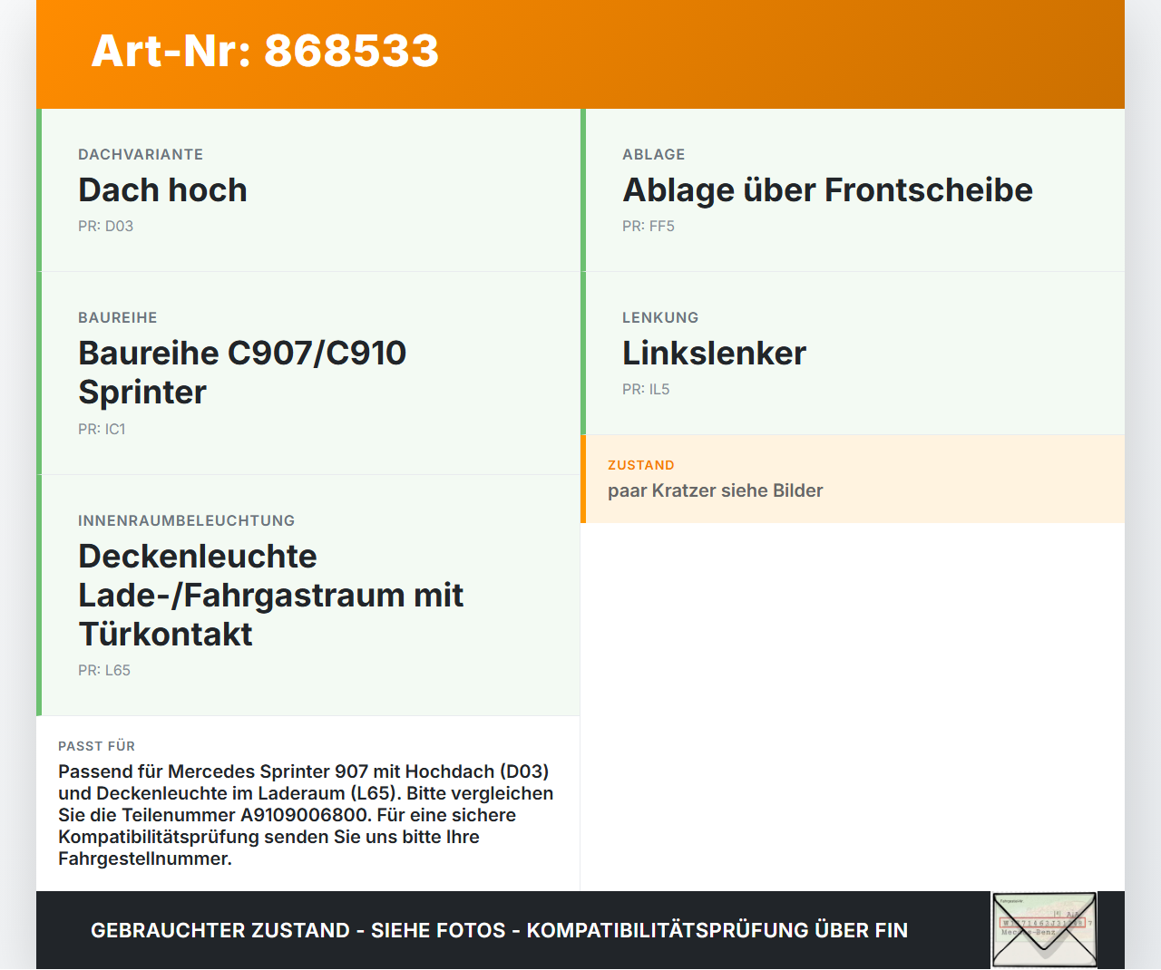Mercedes Sprinter III 18-26 907 Innenleuchte Innenraumleuchte Mercedes Sprinter III 18-26 907 29.10.2020... Vorschau 3