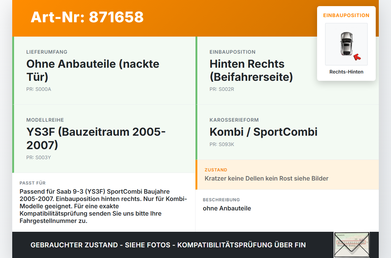 Saab 9-3 93 YS3F 05-07 Kombi Tür Rechts Hinten Saab 9-3 93 YS3F 05-07 24.08.2006 gebraucht Vorschau 3