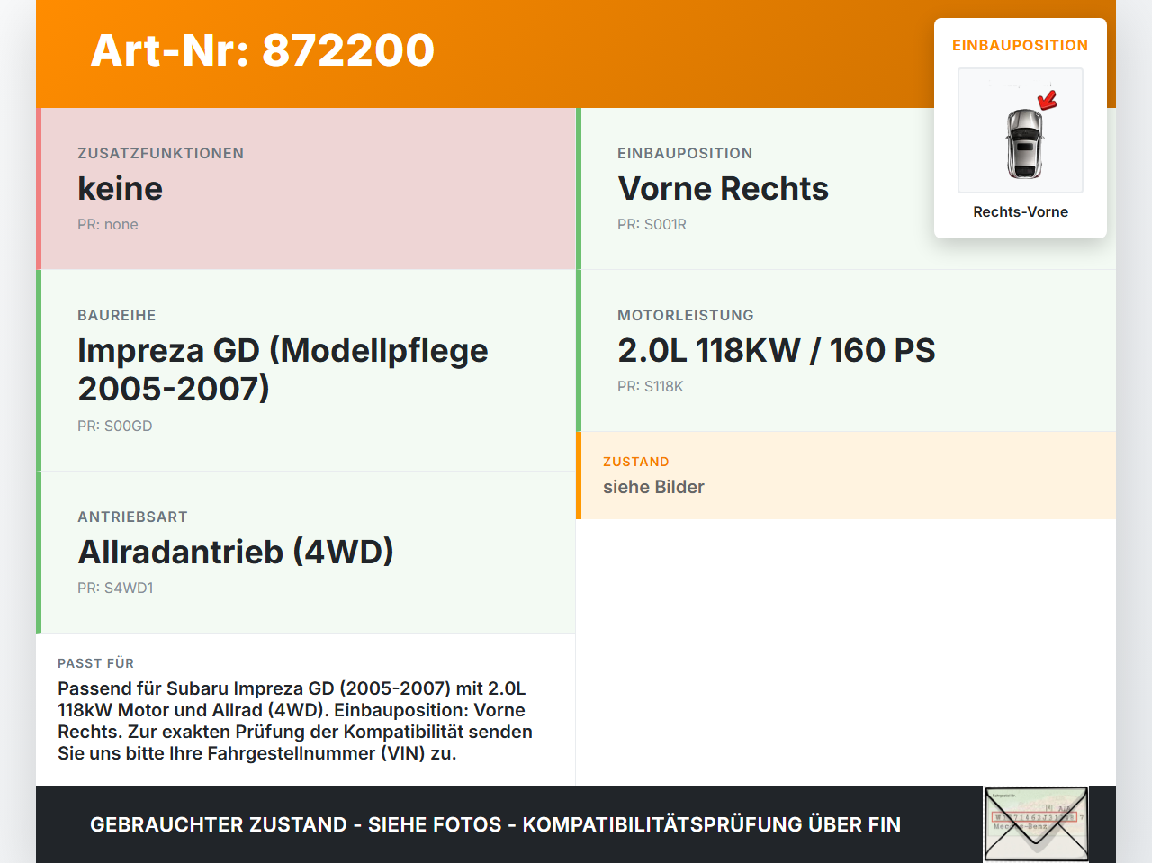 Subaru Impreza GD 05-07 2,0 118KW 4WD Antriebswelle Gelenkwelle Rechts Vorne Subaru Impreza GD 05-07 30.05.2007... Vorschau 3