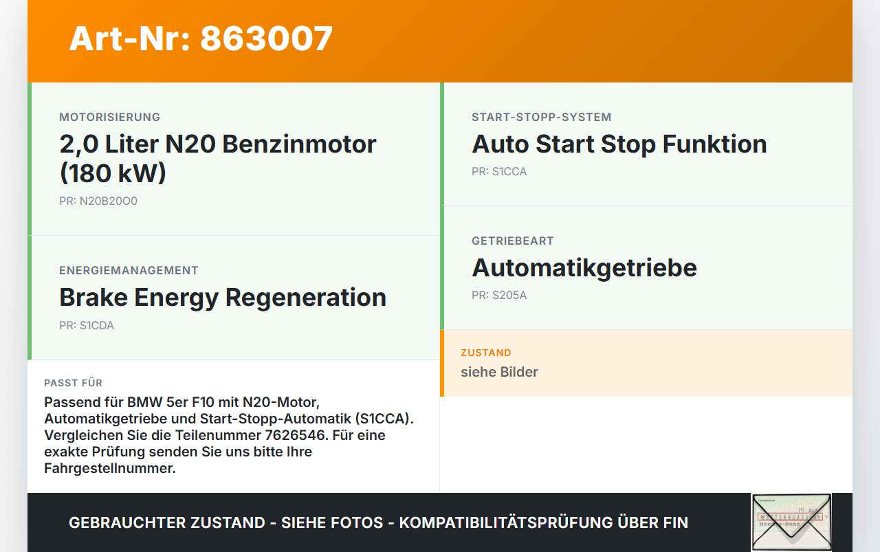 BMW F10 528i 10-13 2,0 180KW Autom Anlasser Starter BMW F10 528i 10-13 07.10.2011 7626546 7626546-01 0001138 gebraucht Vorschau 3
