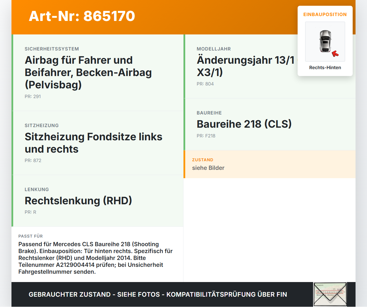 Mercedes CLS 250 C218 11-14 SG Steuergerät für Tür Airbag Rechts Hinten Mercedes CLS 250 C218 11-14 18.11.2013... Vorschau 3