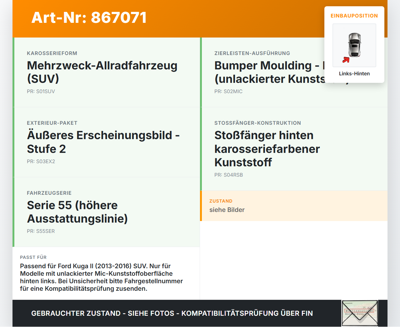 Ford Kuga II 13-16 Leiste für Kotflügel Links Hinten 5D Ford Kuga II 13-16 12.08.2016 CV44-S286D03-AC59QR... Vorschau 3