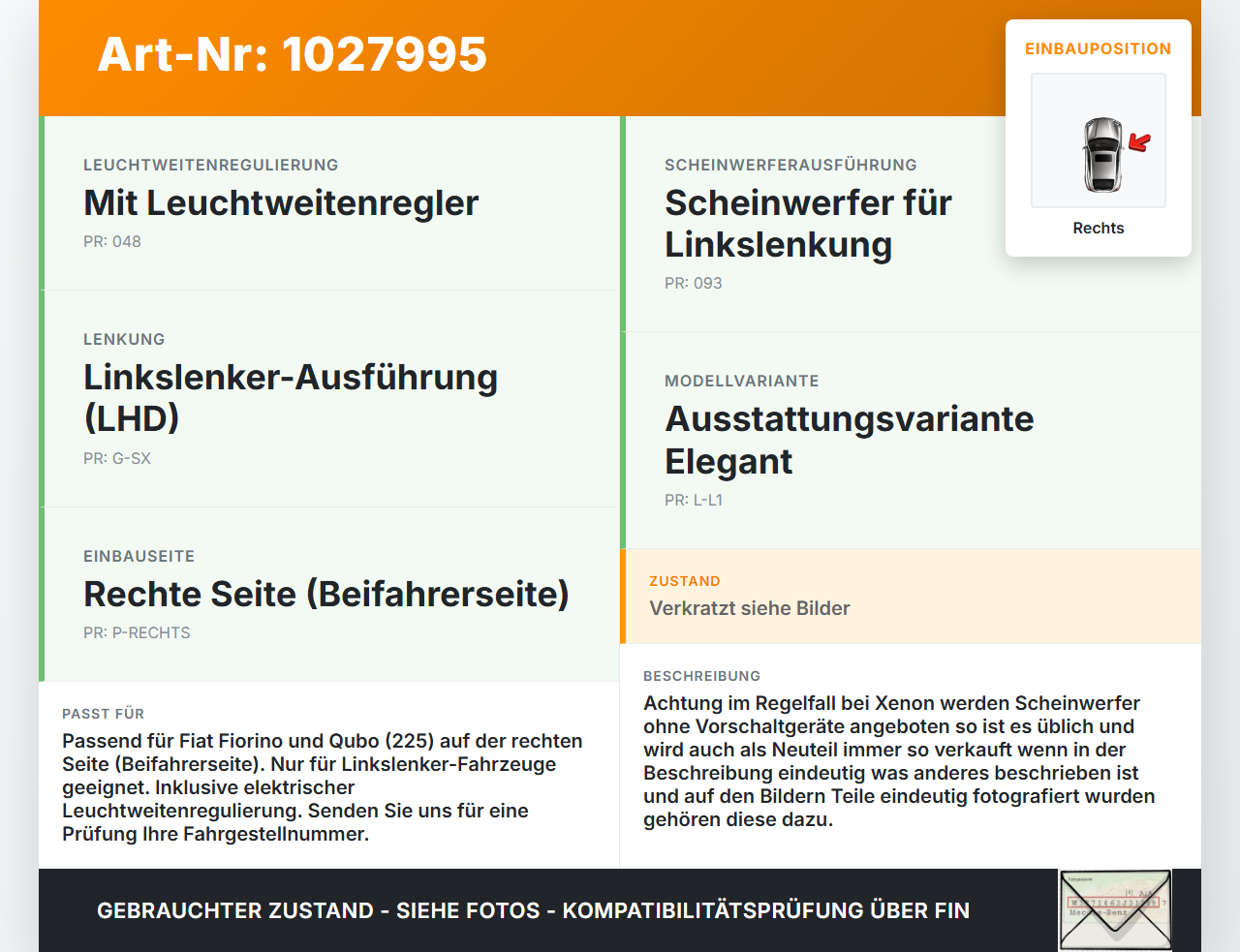 Fiat Qubo Fiorino 225 08-16 Scheinwerfer Frontscheinwerfer Rechts orig. Fiat Qubo Fiorino 225 08-16 03.08.2011... Vorschau 3