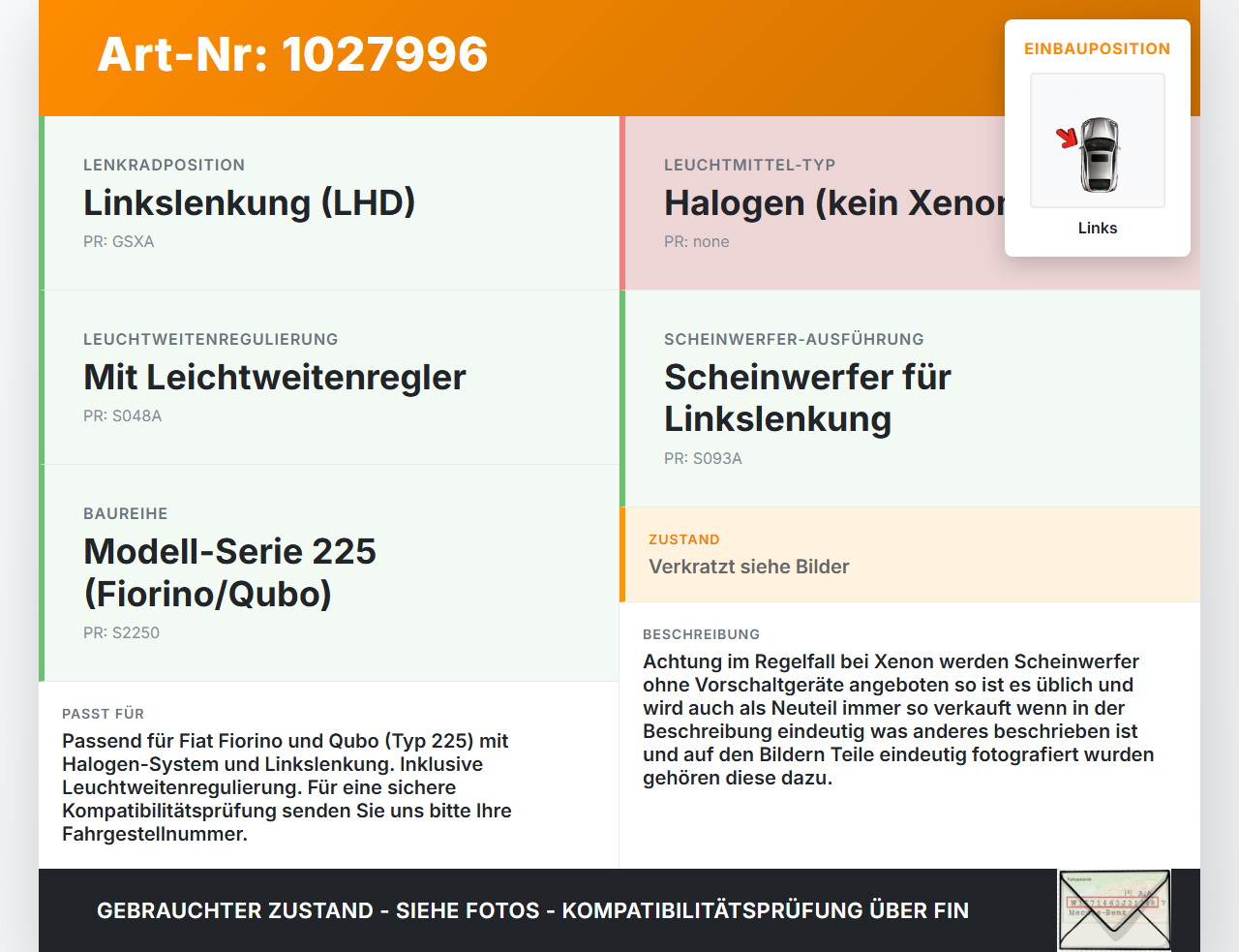 Fiat Qubo Fiorino 225 08-16 Halogen Scheinwerfer Frontscheinwerfer Links Fiat Qubo Fiorino 225 08-16 03.08.2011... Vorschau 3