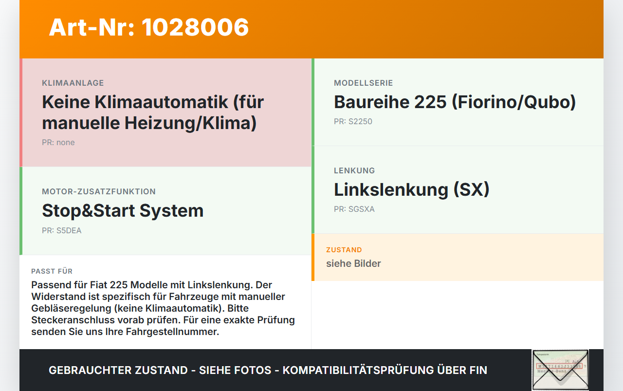Fiat Qubo Fiorino 225 08-16 Widerstand Gebläse Lüfter Fiat Qubo Fiorino 225 08-16 03.08.2011 gebraucht Vorschau 3