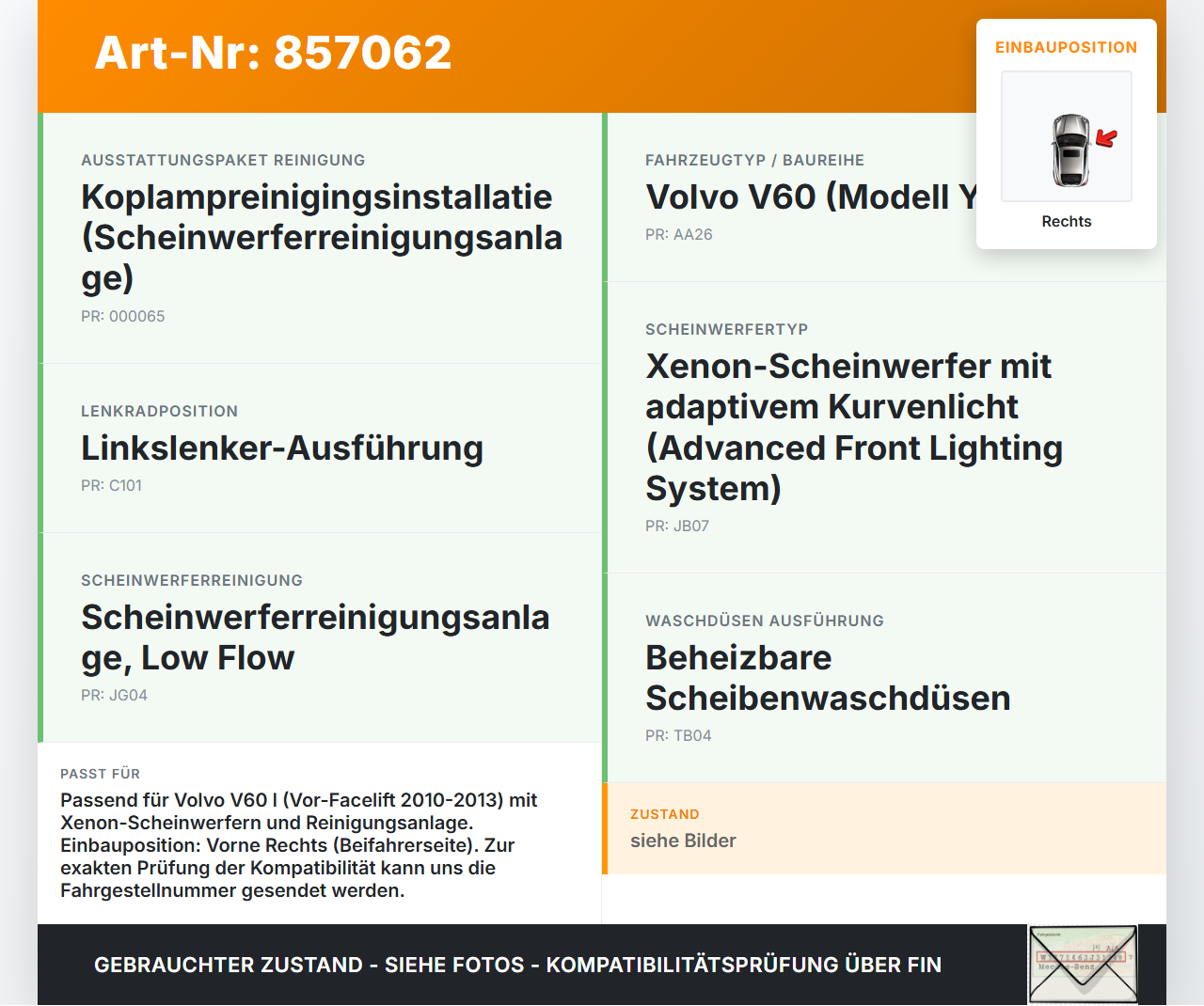 Volvo V60 I D3 10-13 Waschdüse Hubzylinder SRA für Scheinwerfer Rechts Volvo V60 I D3 10-13 01.10.2010 30784345... Vorschau 3