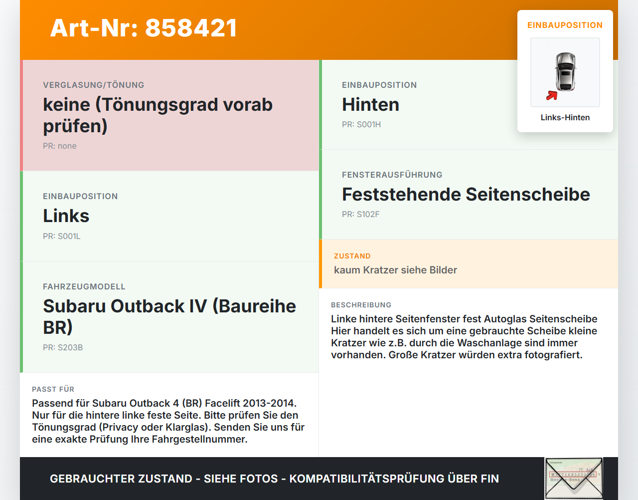 Subaru Outback 4 IV BR 13-14 Seitenscheibe Feste Scheibe Links Hinten Subaru Outback 4 IV BR 13-14 21.03.2014 gebraucht Vorschau 3