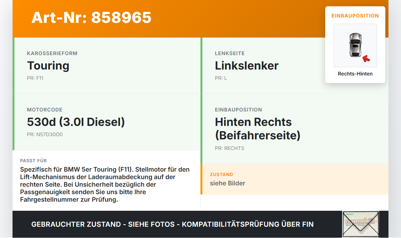 BMW F11 530d 10-13 Stellmotor Lift für Laderaumabdeckung Rechts Hinten BMW F11 530d 10-13 19.11.2010 51437232773... Vorschau 3