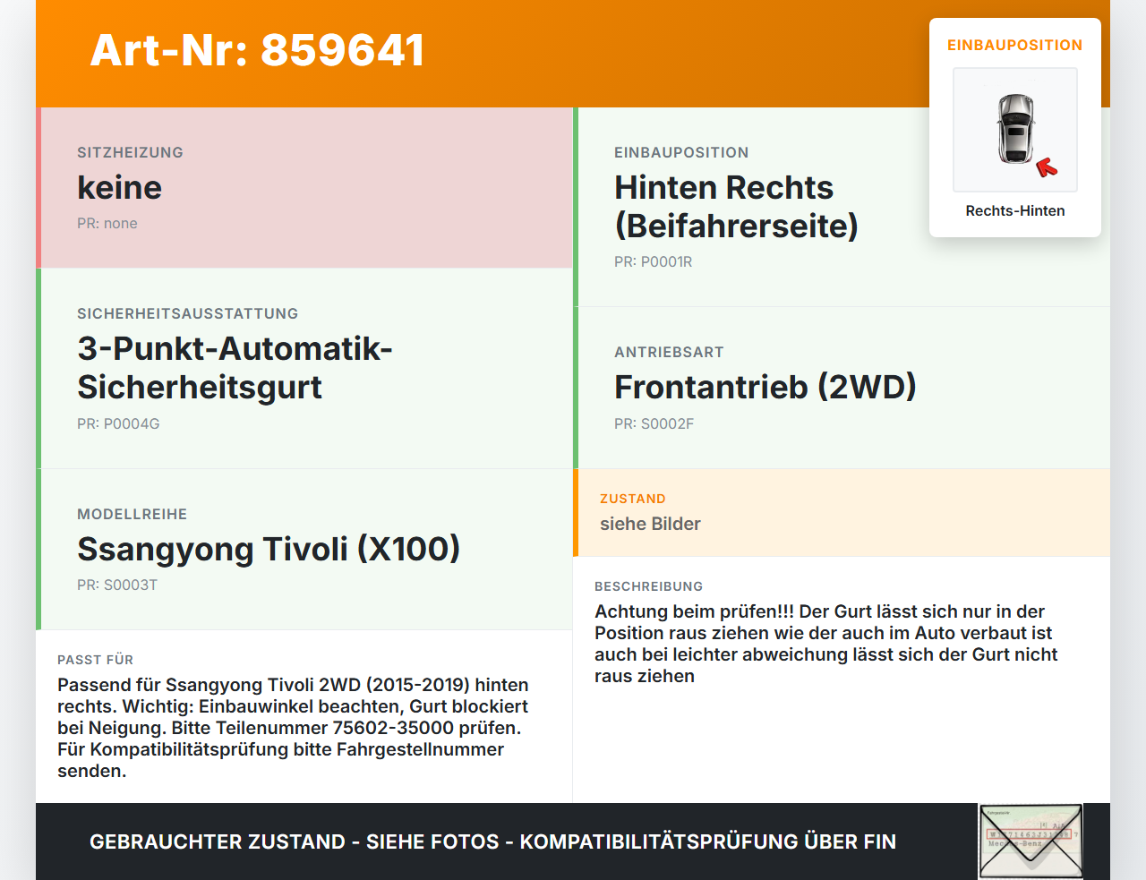 Ssangyong Tivoli 2WD 15-19 Gurt Sicherheitsgurt Rechts Hinten Ssangyong Tivoli 2WD 15-19 01.01.2017 75602-35000... Vorschau 3