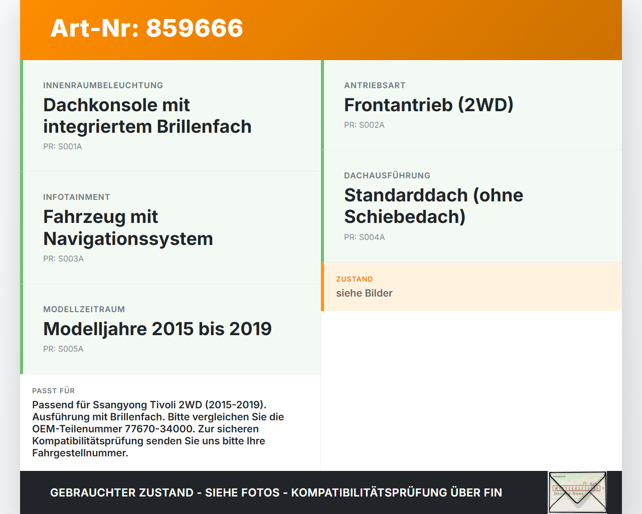 Ssangyong Tivoli 2WD 15-19 Innenleuchte Innenraumleuchte Brillenfach Ssangyong Tivoli 2WD 15-19 01.01.2017... Vorschau 3