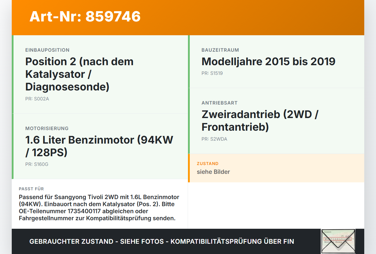 Ssangyong Tivoli 2WD 15-19 1,6 94KW Lambdasonde Pos.2 Ssangyong Tivoli 2WD 15-19 01.01.2017 1735400117 gebraucht Vorschau 3