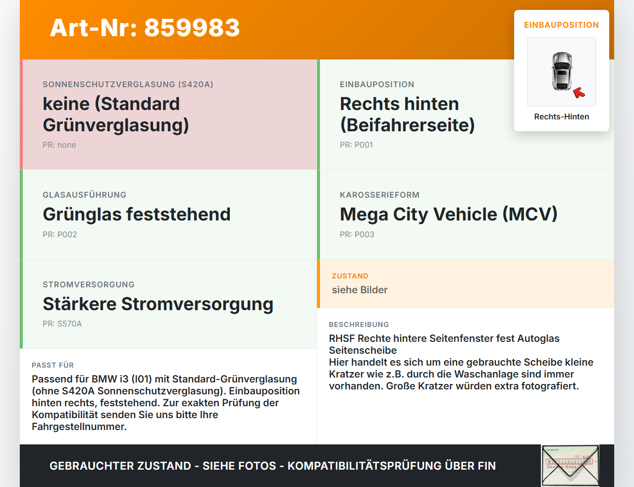 BMW I3 I01 13-17 Seitenscheibe Feste Scheibe für Laderaum Rechts Hinten BMW I3 I01 13-17 27.02.2015 7288190... Vorschau 3