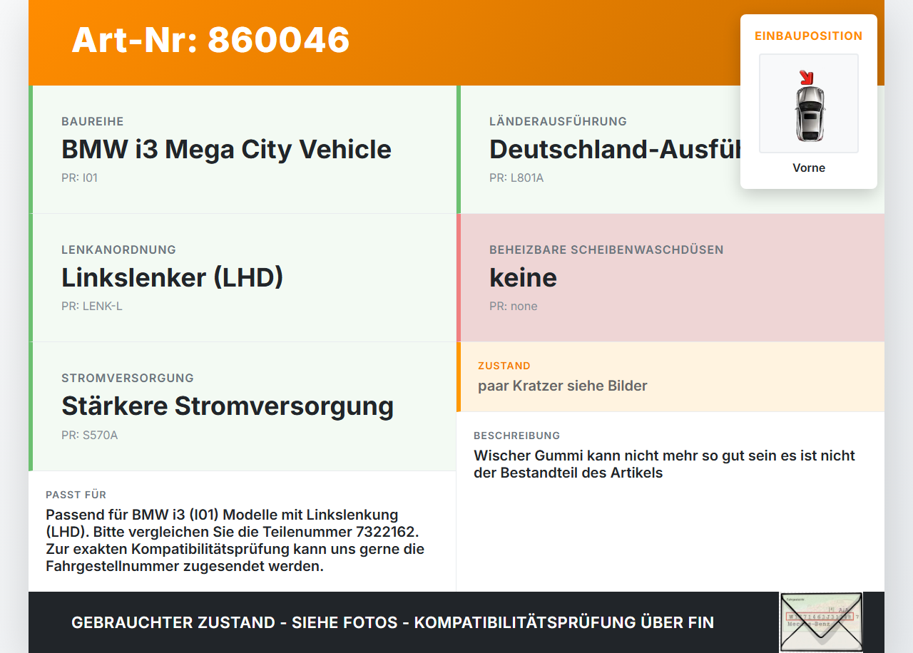 BMW I3 I01 13-17 2x Scheibenwischer Wischarm Vorne BMW I3 I01 13-17 27.02.2015 6161-7322162 7322162 gebraucht Vorschau 3