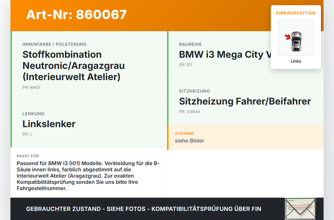 BMW I3 I01 13-17 Verkleidung für B-Säule Links Innen BMW I3 I01 13-17 27.02.2015 7303703 51427303703 7287935... Vorschau 3