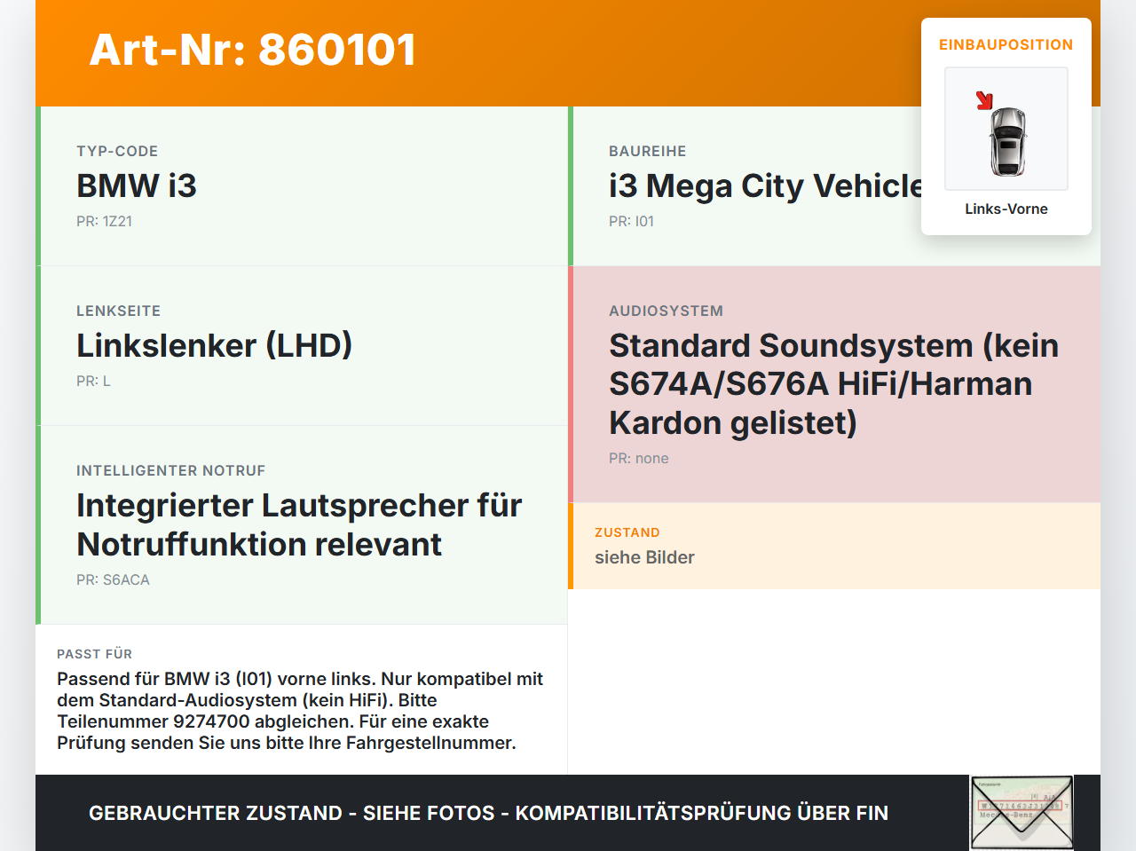 BMW I3 I01 13-17 Lautsprecher Links Vorne BMW I3 I01 13-17 27.02.2015 8715685 65138715685 9274700-01 gebraucht Vorschau 3