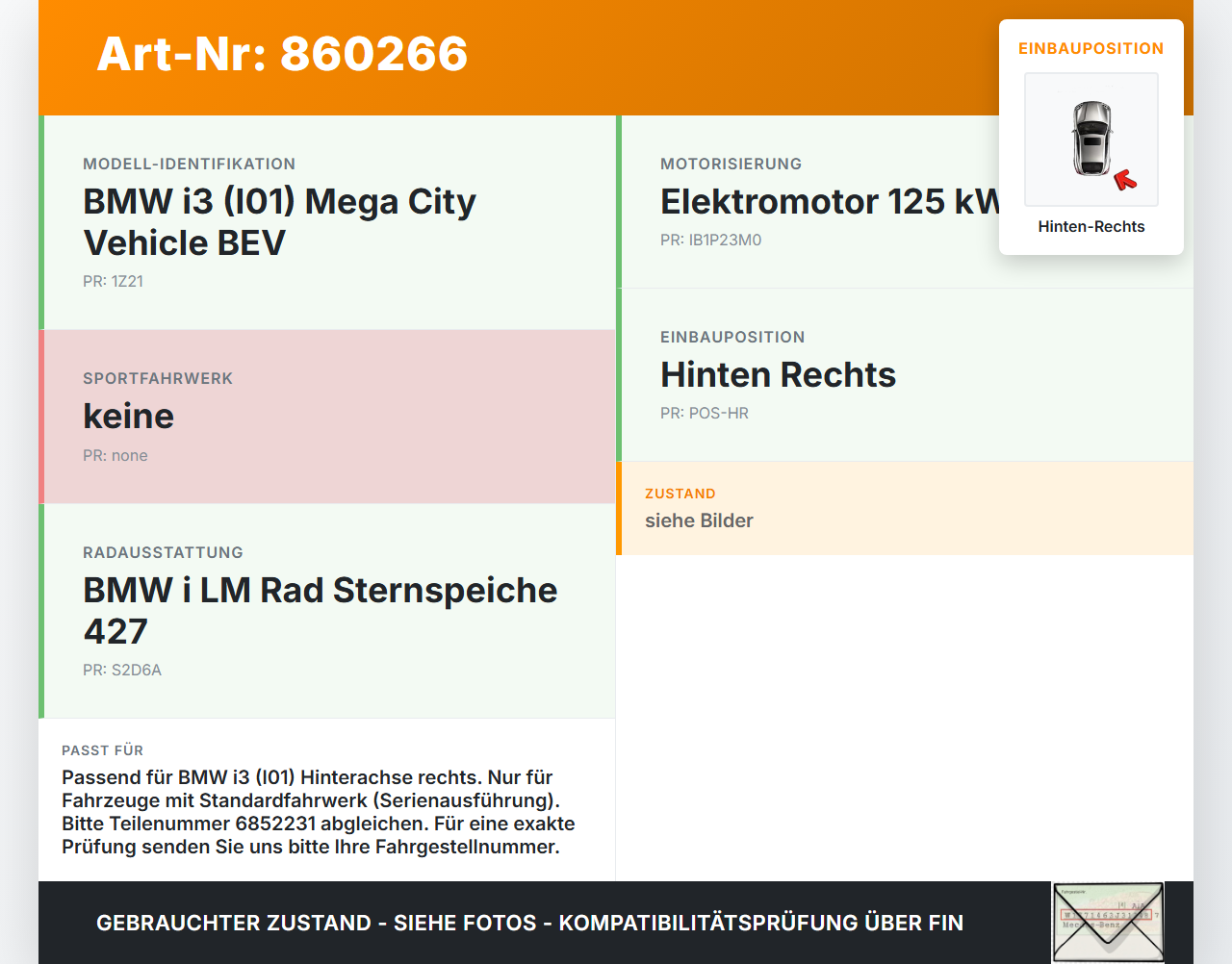 BMW I3 I01 13-17 Federbein Stossdämpfer Hinten Rechts BMW I3 I01 13-17 27.02.2015 3352-6852231 6852231... Vorschau 3