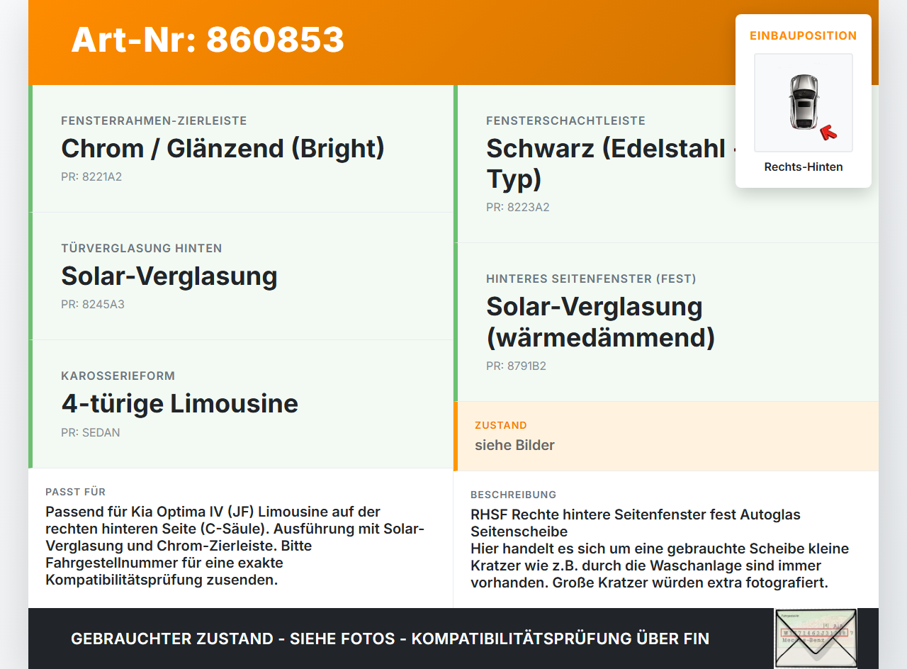 Kia Optima IV JF 15-18 Lim Seitenscheibe Feste Scheibe Rechts Hinten Kia Optima IV JF 15-18 18.11.2016 gebraucht Vorschau 3