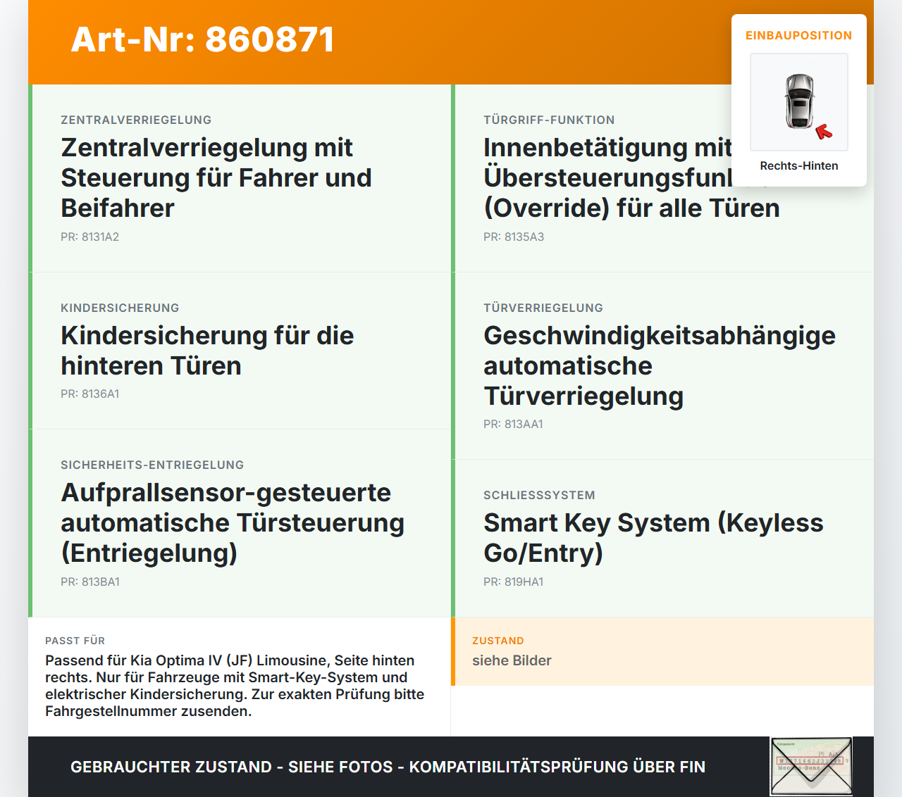 Kia Optima IV JF 15-18 Lim Türschloss m. ZV Stellmotor Rechts Hinten Kia Optima IV JF 15-18 18.11.2016 81420D4020... Vorschau 3