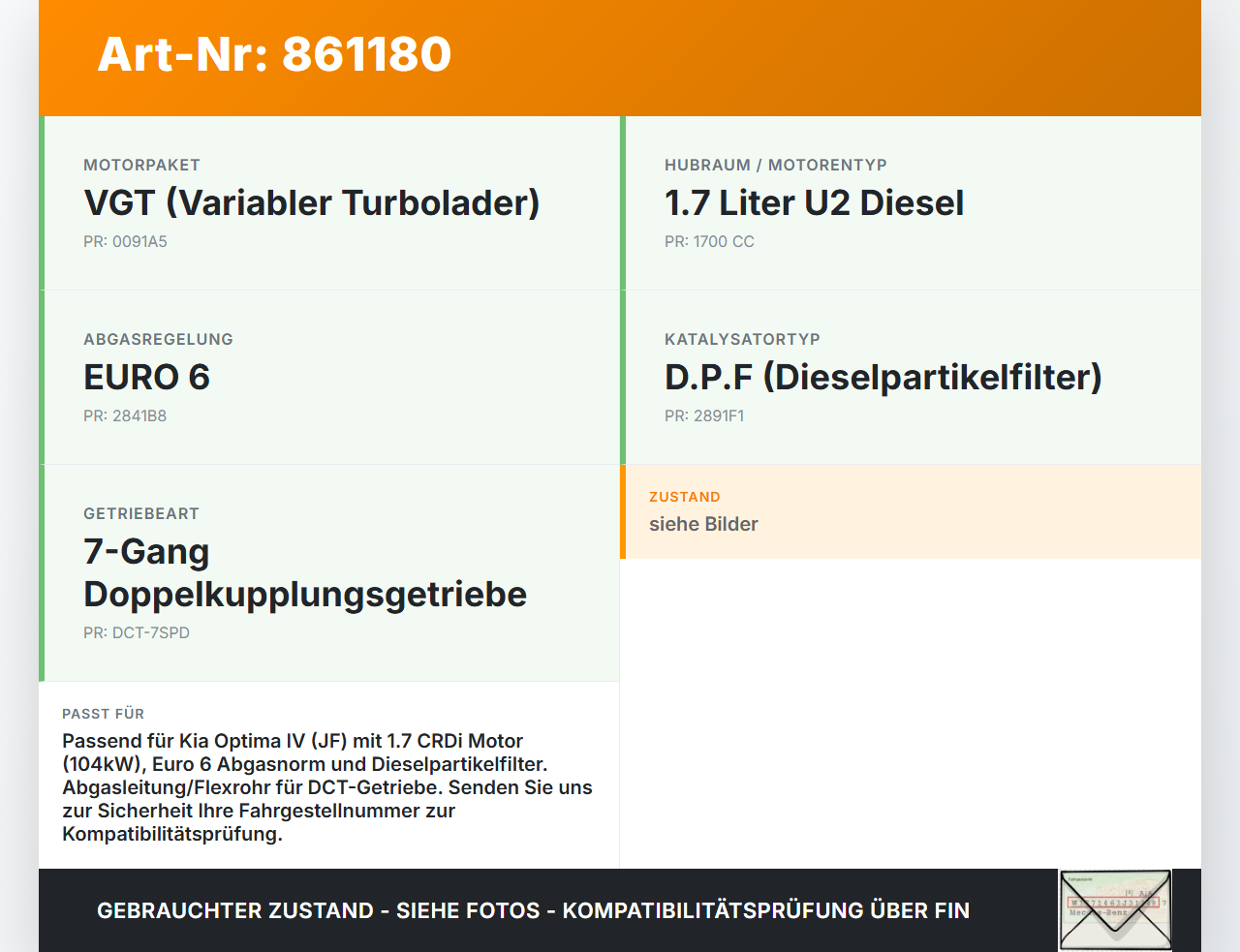 Kia Optima IV JF 15-18 CRDi 1,7 104KW Abgasleitung Flexrohr Kia Optima IV JF 15-18 18.11.2016 gebraucht Vorschau 3