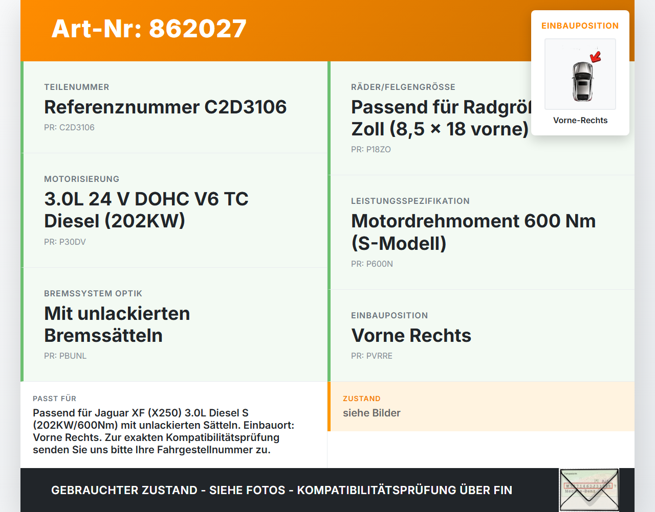 Jaguar XF X250 08-11 3,0d 202KW Bremssattel Bremszange Vorne Rechts Jaguar XF X250 08-11 08.12.2010 C2D3106 gebraucht Vorschau 3