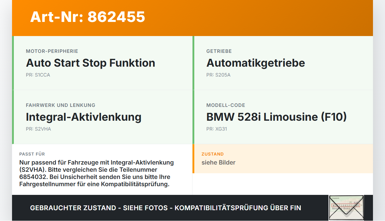 BMW F10 528i 10-13 Steuergerät SG HSR Hinterachslenkgetriebe BMW F10 528i 10-13 07.10.2011 3334-6854032 6854032... Vorschau 3