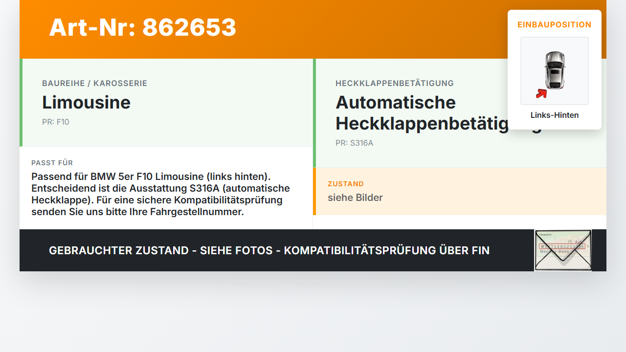 BMW F10 528i 10-13 Lim Dämpfer Gasdruckfeder für Heckklappe Links Hinten BMW F10 528i 10-13 07.10.2011 7120137-02... Vorschau 3