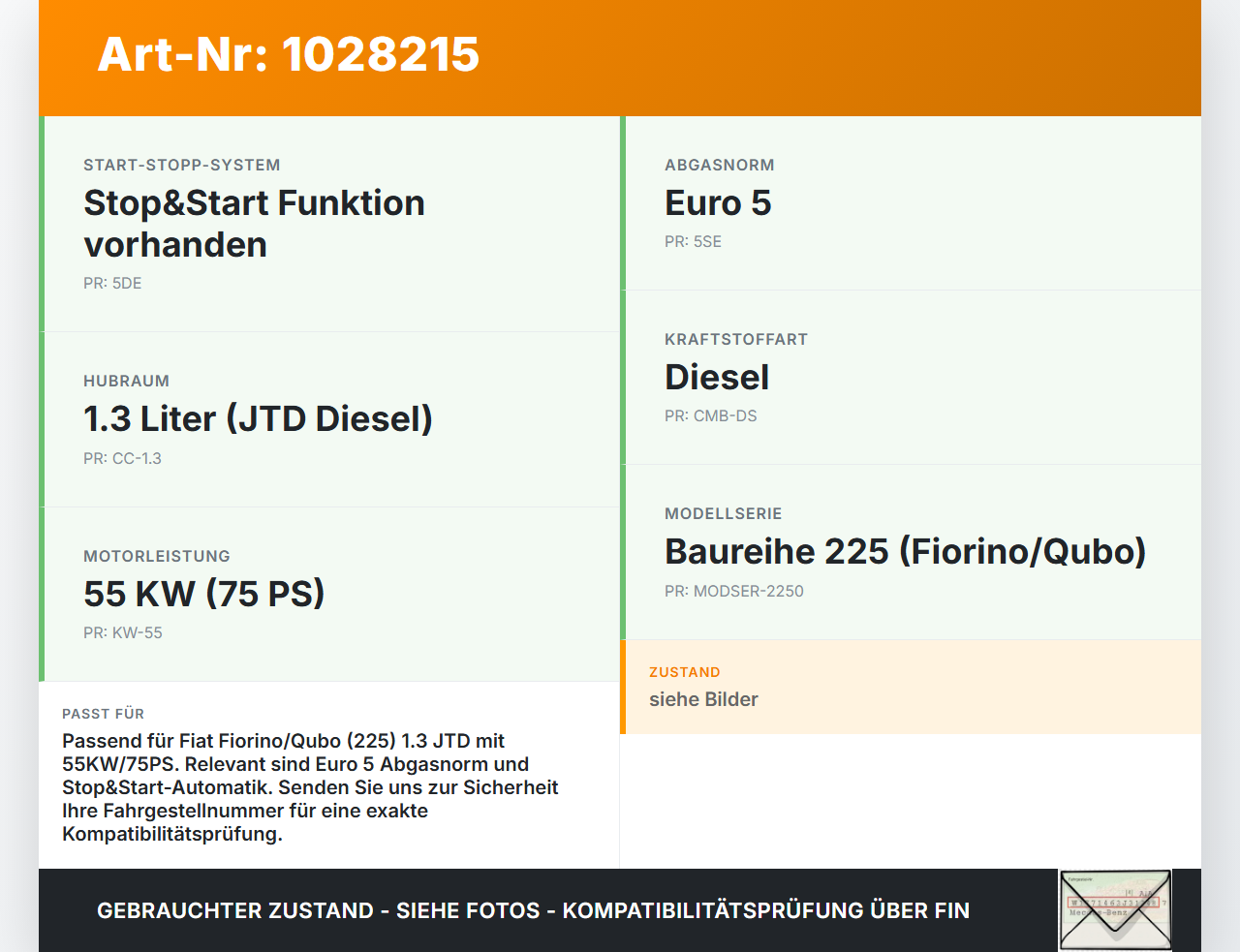 Fiat Qubo Fiorino 225 08-16 JTD 1,3 55KW Lambdasonde Fiat Qubo Fiorino 225 08-16 03.08.2011 gebraucht Vorschau 3